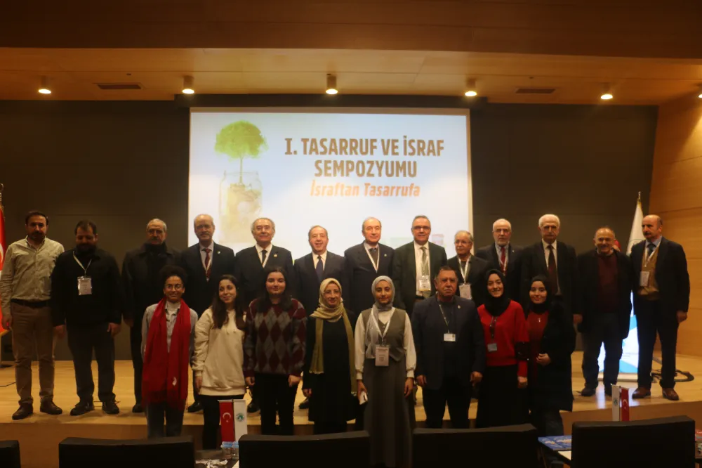 “I. Tasarruf ve İsraf Sempozyumu” yapıldı 