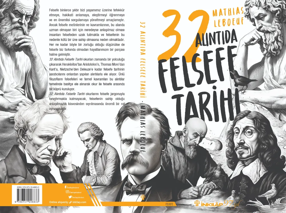 “32 ALTINDA FELSEFE TARİHİ” İNKILAP KİTABEVİ İMZASIYLA RAFLARDA