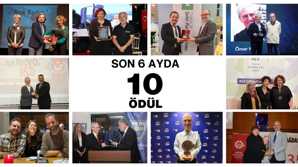 AÇIK RADYO’YA SON 6 AYDA 10 ÖDÜL!  