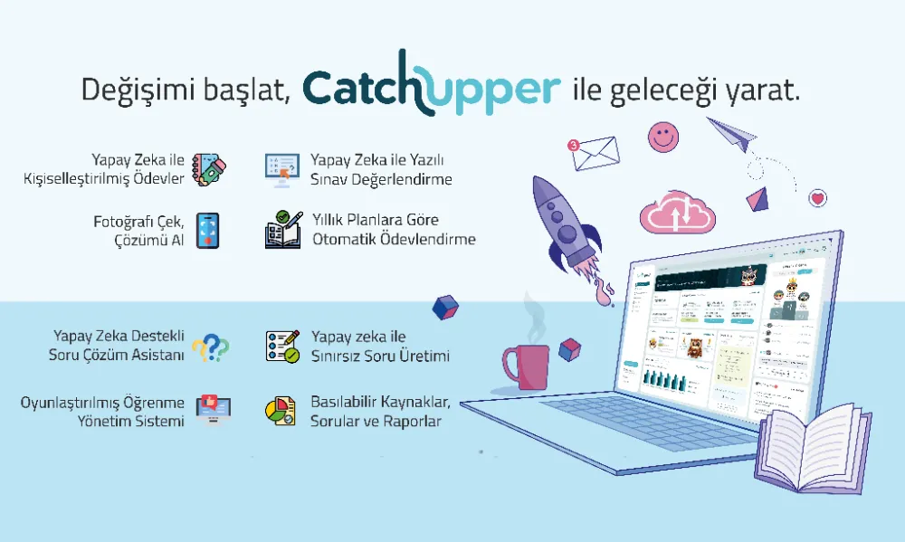 EĞİTİM DÜNYASININ ÖNDE GELEN İSİMLERİ, EĞİTİMDE DEVRİM YARATACAK CATCHUPPER LANSMANINDA BULUŞUYOR 