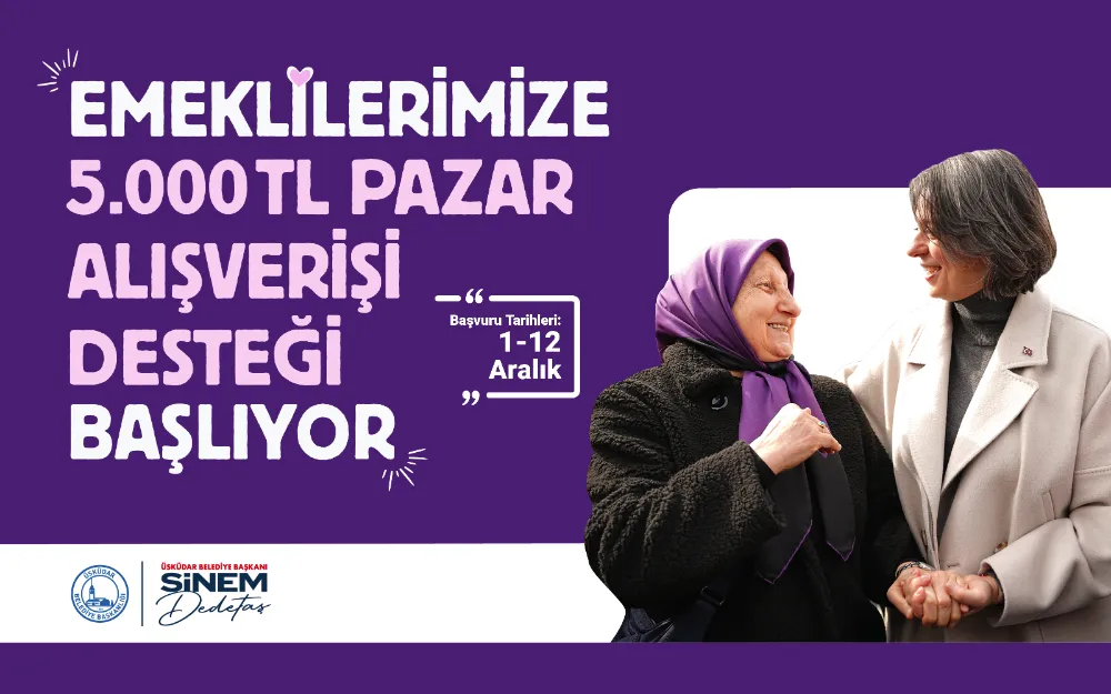 ÜSKÜDAR BELEDİYESi’NİN ‘’EMEKLİLERE PAZAR ALIŞVERİŞİ DESTEĞİ’’ YENİDEN BAŞLIYOR    