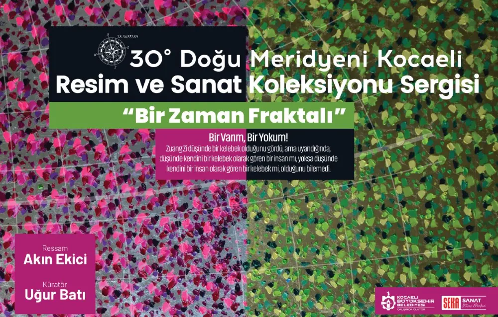 TÜRKİYE’DE ZAMANIN BAŞLADIĞI ŞEHİRDE SANATLA BULUŞMA: “30° DOĞU MERİDYENİ KOCAELİ” SERGİSİ AÇILIYOR! 