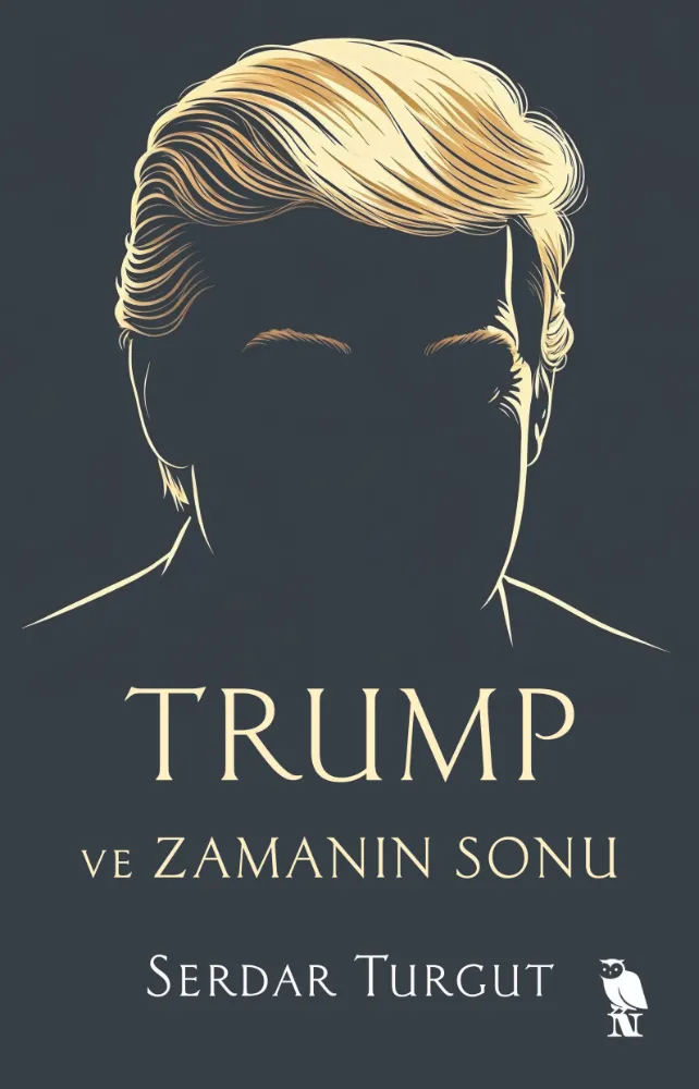 “Trump ve Zamanın Sonu” Raflarda 