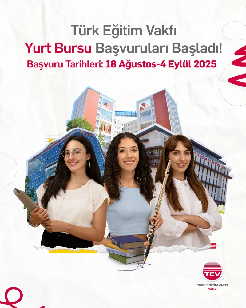 Türk Eğitim Vakfı Kız Öğrenci Yurtları İçin Kayıt Dönemi Başladı 